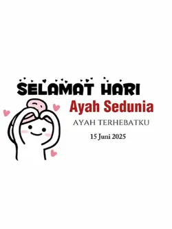 selamat hari ayah