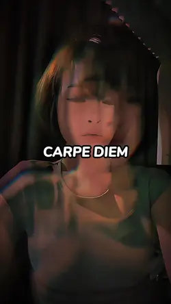 Carpe Diem