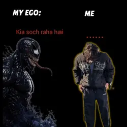 My ego:   Me