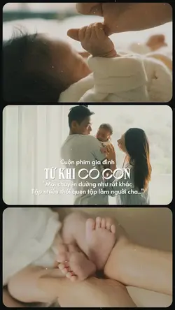Từ khi có con 🍼