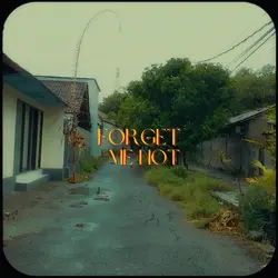 FORGET ME NOT