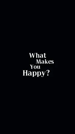 what makes you happy