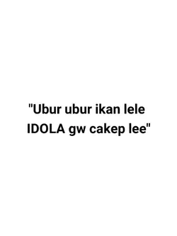 Versi idola nihh 