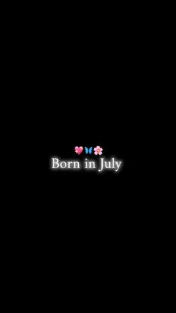 Born in july