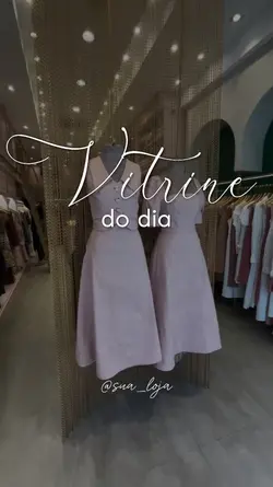 Vitrine do dia 
