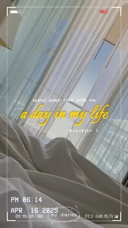 a day in my life