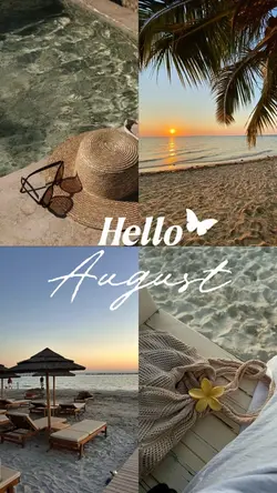 Hello August ☀️