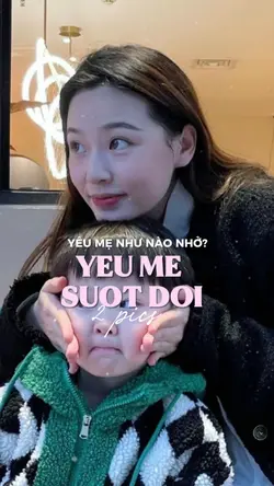 Yêu mẹ suốt đời 
