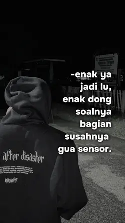 enak ya jadi lu