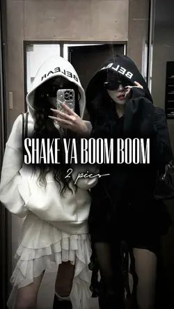 Shake Ya Boom.. [2]
