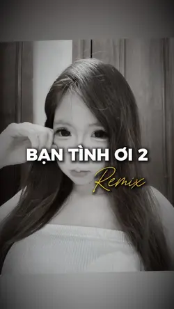 Bạn Tình Ơi 2
