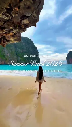 Summer Break 2026