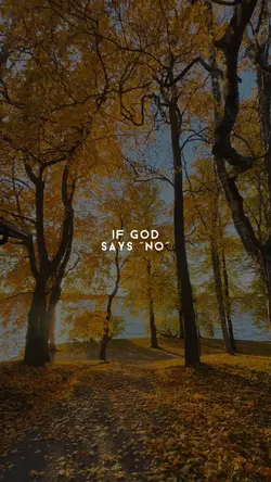 If God says no