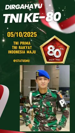 Dirgahayu TNI Ke 80