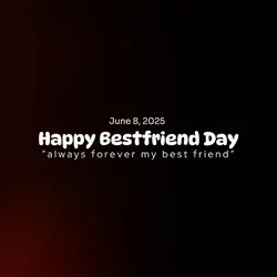 bestfriend day
