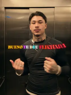 BUENO T DEU FLECHADA