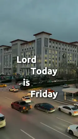 TODAY FRIDAY LORD