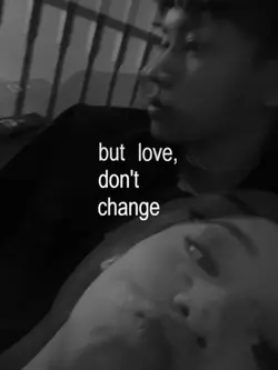 love don't change 