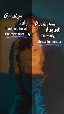 GOODBYE JULY 2026
