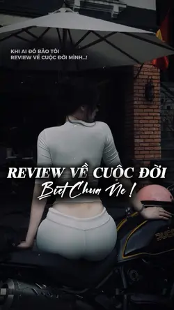 REVIEW CUỘC ĐỜI