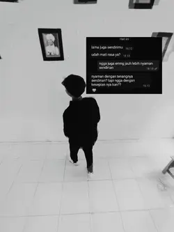kesepian ya? 