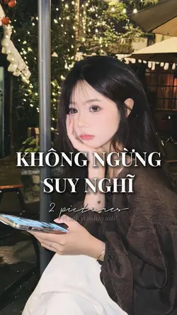 Không ngừng suy nghĩ