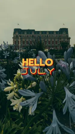 Hey! JULY