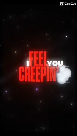 Creepin‘