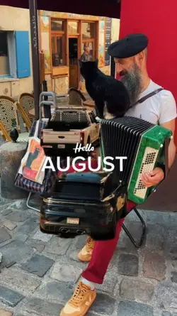 Hello August