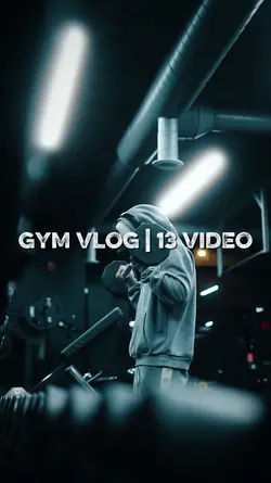 Gym vlog | 13