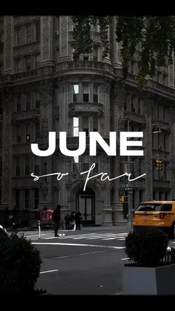 June So far