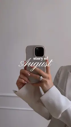Story of August 