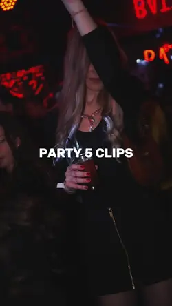 PARTY 5 CLIPS