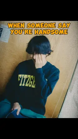 You're Handsome!!
