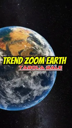 TREND ZOOM EARTH