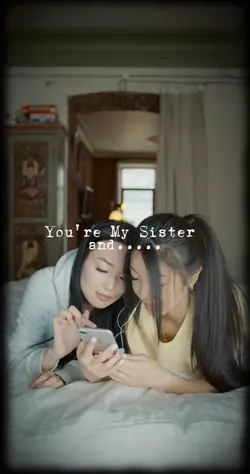 you're my sister