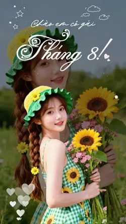 Chào Cô Gái Tháng 8