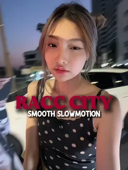 Racc City SLOWMO 
