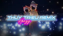 [2]Thuỷ triều remix 