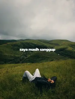 saya masih sanggup