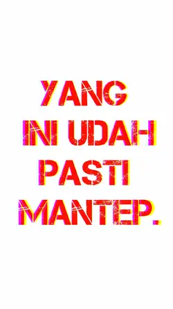 YG INI UDH PSTI MNTP