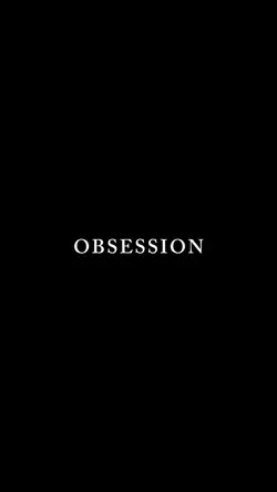 OBSESSION