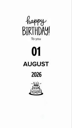 Birthday 1 August