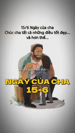 Ngày của cha 15/6