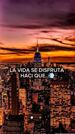 LA VIDA SE DISFRUTA