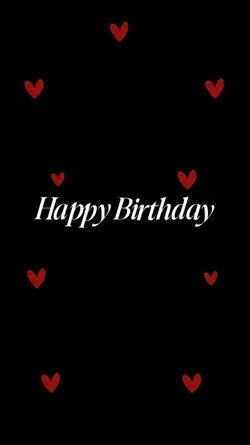 Happy Birthday <3