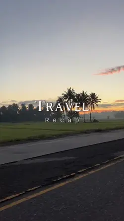 Travel Recap