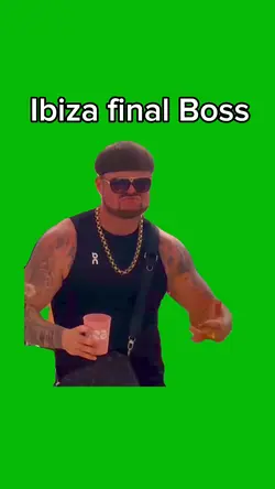 Ibiza final Boss 👑