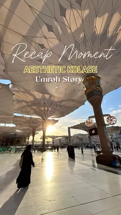 Recap Moment Umroh