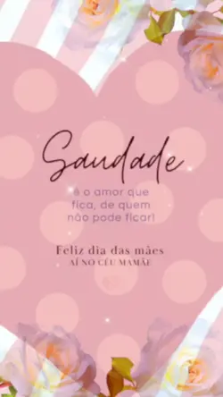 Saudades  minha mãe 